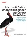 Microsoft Fabric Analytics Engineer Associate Study Guide - Brian Bonk ; Valerie Junk - 9798341634817