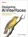 Designing AI Interfaces - Louise Macfadyen - 9798341639829