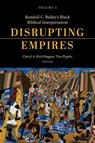 Disrupting Empires Volume 1 - Cheryl A. Kirk-Duggan ; Tina Pippin - 9798341901285