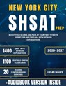 New York City SHSAT Prep: Boost Your Scores and Pass at Your First Try with Expert Tips and 1400 Q&A with Detailed Explanations - Publishing Help - 9798342413015