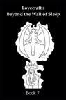 Beyond the Wall of Sleep - J. Scott Vanlester - 9798345535103