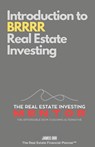 Introduction to BRRRR Real Estate Investing: The Real Estate Investing Mentor: The Affordable $50K Coaching Alternative - James Orr - 9798346258230