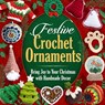 Festive Crochet Ornaments: Bring Joy to Your Christmas with Handmade Decor - Charlie Baker - 9798346403951