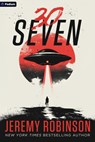 30seven: A Sci-Fi Horror Novel - Jeremy Robinson - 9798347012190