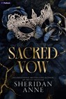 Sacred Vow: A Dark Romance - Sheridan Anne - 9798347036233
