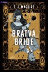 Bratva Bride: A Dark Mafia Romance - T. J. Maguire - 9798347047833