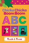Chicka Chicka Boom Boom ABC Touch & Trace - Bill Martin - 9798347107551