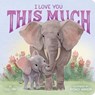 I Love You This Much - Yuli Yav - 9798347111725