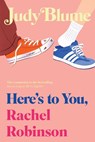Here's to You, Rachel Robinson - Judy Blume - 9798347118830