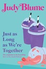 Just as Long as We're Together - Judy Blume - 9798347118854