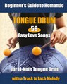 58 Easy Love Songs for 11-Note Tongue Drums - Helen Winter - 9798347430093