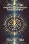 The Kybalion - Three Initiates - 9798347577330