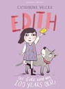 Edith: The Girl Who Was 100 Years Old - Catharina Valckx - 9798348024192