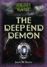 The Deep End Demon - Jason M. Burns - 9798348028213