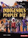 The Real History of Indigenous Peoples' Day - Matthew J. Martinez - 9798348028879