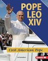 Pope Leo XIV: First American Pope - Liz Sonneborn - 9798348041229