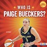 Who Is Paige Bueckers?: Dallas Wings Superstar - Joe Stanley - 9798348041397