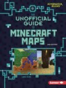 The Unofficial Guide to Minecraft Maps, 2nd Edition - Linda Zajac - 9798348043216