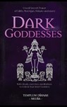 Dark Goddesses: Unveil Secret Power of Lilith, Morrigan, Hekate and more, With rituals, exercises, meditations to Unlock Your inner Goddess - Templum Dianae Media - 9798348115852