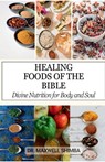 Shimba, M: Healing Foods of the Bible - Maxwell Shimba - 9798348117429