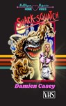 Casey, D: Shark-Squatch - Damien Casey - 9798348184360