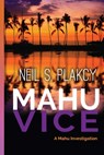 Plakcy, N: Mahu Vice - Neil S Plakcy - 9798348244798