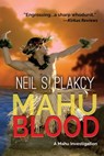 Plakcy, N: Mahu Blood - Neil S Plakcy - 9798348245023