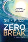 Plakcy, N: Zero Break - Neil S Plakcy - 9798348246877