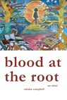 Blood at the Root: An Nkisi - Tshaka Campbell - 9798348292799