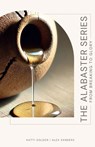 The Alabaster Series: From Breaking to Glory - Katti Golden - 9798348454333
