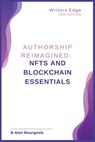 NFT and Blockchain Essentials for Authors' Success - Bourgeois - 9798348455279