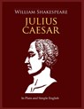 Julius Caesar In Plain and Simple English: A Modern Translation and the Original Version - Bookcaps - 9798348455781