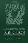 Ancient Letters of the Irish Church: Volume I - D. P. Curtin - 9798348466596