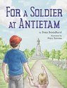For A Soldier At Antietam - Drew Broadhurst - 9798348476359