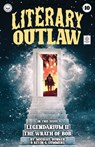 Literary Outlaw #10: The Wrath of Bob - Michael Bunker - 9798348483869