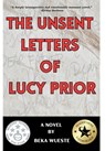The Unsent Letters of Lucy Prior - Beka Wueste - 9798348488932
