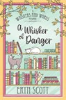 A Whisker of Danger - Eryn Scott - 9798348511906