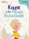 Knox & the Magic Raindrops - Grace McCaffrey - 9798348519506