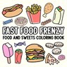 Fast Food Frenzy: Food and Sweets Coloring Book - Hue Coloring - 9798348524593