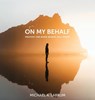 On My Behalf: Prayers for When Words Fall Short - Michael A. Labrum - 9798348550134