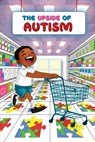 The Upside of Autisim - Esther Christiana Sellu - 9798348565497