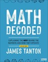 Math Decoded - James Tanton - 9798348809287