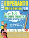 LEARN ESPERANTO WHILE HAVING FUN! - FOR CHILDREN - Linguas Classics - 9798349000850
