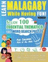 LEARN MALAGASY WHILE HAVING FUN! - FOR CHILDREN - Linguas Classics - 9798349001055