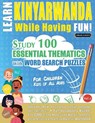LEARN KINYARWANDA WHILE HAVING FUN! - FOR CHILDREN - Linguas Classics - 9798349001185