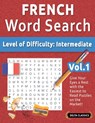 FRENCH WORD SEARCH - LEVEL OF DIFFICULTY - Best Activity Books - 9798349006746