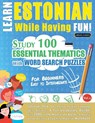 LEARN ESTONIAN WHILE HAVING FUN! - FOR BEGINNERS - Linguas Classics - 9798349012839