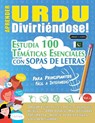 APRENDER URDU DIVIRTIÉNDOSE! - PARA PRINCIPIANTES - Linguas Classics - 9798349013607