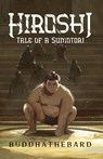 Hiroshi - Buddha The Bard - 9798349215261