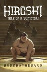 Hiroshi - Buddha The Bard - 9798349215261